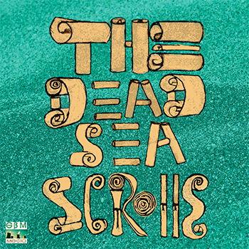 the dead Sea Scrolls